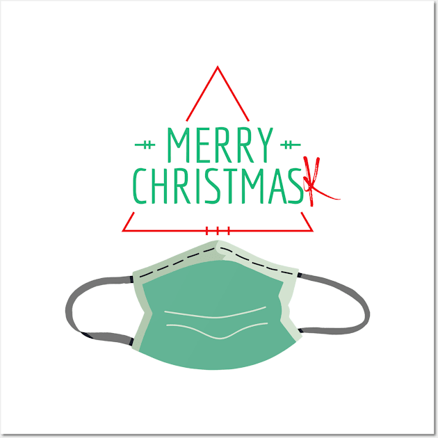 Merry Christmask Funny Christmas Gift Quarantine-Mas Festive Quarantine Costume Wall Art by nathalieaynie